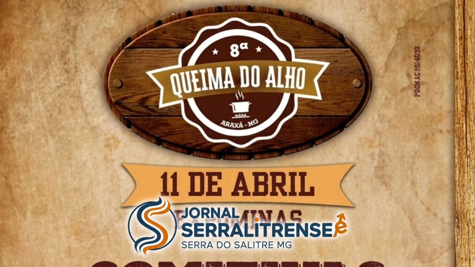 ÚLTIMO DIA: GARANTA SEU INGRESSO PARA A ÁREA CULTURAL DA QUEIMA DO ALHO E VEJA A COMITIVA ROSA DE OURO